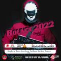 Bounce 2022 Mixed By DJ DDM