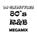DJ GlibStylez - 80's R&B MEGAMIX