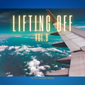 Lifting Off Vol. 9 - Oct. 2021