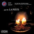 La Peste - Live At The 40th Papy Zhamiq Birthday (Rennes - 08.06.2013) [Rare Session]