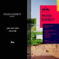 Peven Everett Special - YUM YUM radio 26 Aug 17 ft Chris NG
