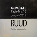 GUMBALL Radio Mix 16 – January 2015 by Ruud