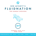 Fluidnation | The Sunday Sessions | #19 | 1BTN