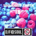 Soulicious Fruits #18 by DJ F@SOUL