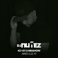 KS 107.5 Mixshow with DJ Nuñez - 2.22.19