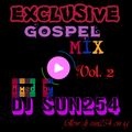 Exclusive Gospel mix vol.2