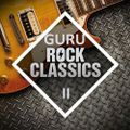 Guru's Rock Classics Part II