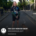 The Lily Mercer Show | January 9th 2021 [Ep 337]