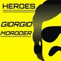 HEROES - GIORGIO MORODER