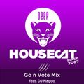 Deep House Cat Show - Go n Vote Mix – feat. DJ Magoo // incl. free DL