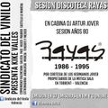 SINDICATO DEL VINILO DISCOTECA RAYAS AÑOS 80s DJ ARTUR JOVER