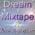 Dream Mixtape 8 - Starlight Variations #26
