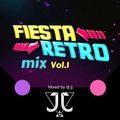 Fiesta Retro Vol.1 Mixed by DJ JJ