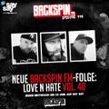 BACKSPIN FM # 492 – Love N Hate Vol. 40
