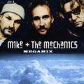 Mike & The Mechanics Megamix