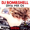 DJ Bombshell-DIVA MIX 04 (THE RADIO SHOW)
