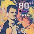 80ies Remixed - Nu Funk Megamix 2018 Pt.3
