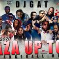 DANCEHALL MIX APRIL 2020 RAW UP TOP GAZA DJ GAT VYBZ KARTEL ALKALINE TEEJAY MASICKA 1876899-5643