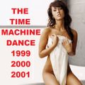The Time Machine Dance 1999-2000-2001 (MIXED BY MATTEUS DJ)