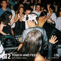 Touch and Feel w/ Brian Vidal - 26th July 2021