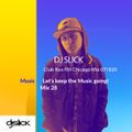Covid- 19 Mix Series - #55 DJ SLICK - Club Kiss FM Chicago Mix 071820