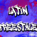 Mix Latin Hip Hop & Freestyle Edit By Manhattan Funk 82