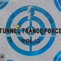 TUNNEL TRANCE FORCE 13 - CD1 - COOL SIDE (2000)