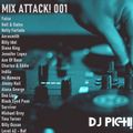 Mix Attack 001 mixed by DJ PICH!