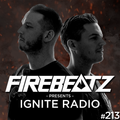 Firebeatz presents: Ignite Radio #213