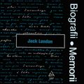 Biografii, Memorii: Jack London (1976)