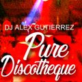 Pure Discotheque DJ Alex Gutierrez