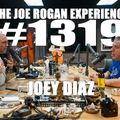 #1319 - Joey Diaz