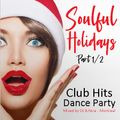 DJ B.Nice - Montreal - Press Play & Dance 48 (*SPECIAL Holidays SOULFUL CLUB HITS Party Mix*)