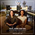 Hear, Sense & Feel w/ Pedro & Basma - Dec 2019