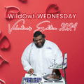WildOwt Wednesday 2.14.24 - The Valentine's Special