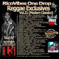 RICOVIBES ONE DROP EXCLUSIVES VOL. 21 (MODERN CLASSICS EDITION)