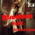 Discoteca Set Vol 2 - Dj Bruno More