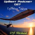 UpBeat 027 Uplifting Trance Mixed by DJ Richard