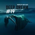 Dave Haze - Deep Dream #19