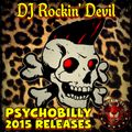 Psychobilly 2015 Releases!
