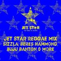Jet Star Reggae Continuous Mix | Sizzla, Beres Hammond, Buju Banton and more