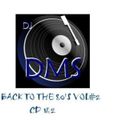 DJ DMS - BACK TO THE 80'S VOL#2 CD1