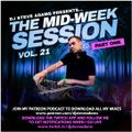 The Mid-Week Session Vol. 21 (Part One)