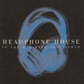 Phil Asher ‎– Headphone House (1996)