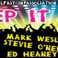Mark Wesley - Keep It Real @ Paradise Lost Belfast Re-Union (promo mix) 26/9/15