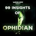 99 Insights of Ophidian
