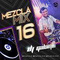 Dj Galamix - Mezcla Mix 16