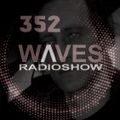 WAVES #352 - PERLES OBSCURES by X-PULSIV & BLACKMARQUIS - 30/1/22