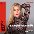 Supreme Radio EP 071 - DJ Highmaintenance