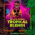 Dj Tin Tin Tropical Blends - 13{Afro}